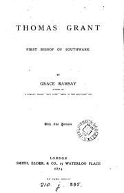 Cover of: Thomas Grant, first bishop of Southwark, by Grace Ramsay