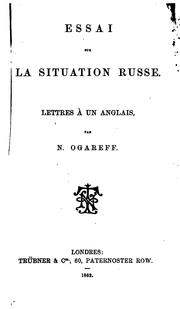 Cover of: Essai sur la situation russe, lettres à un Anglais