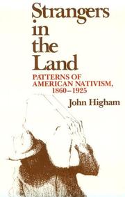 Cover of: Strangers in the land by John Higham