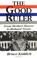 Cover of: The Good Ruler