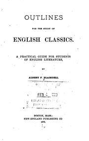 Cover of: Outlines for the Study of English Classics: A Practical Guide for Students of English Literature