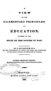 Cover of: A View of the Elementary Principles of Education: Founded on the Study of the Nature of Man