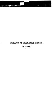 Cover of: Colección de documentos inéditos, relativos al descubrimiento, conquista y organización de las ...