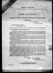 Cover of: Order in council relating to the withdrawal of Her Majesty's Ships from British Columbian waters