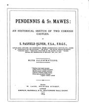 Cover of: Pendennis and St. Mawes: An Historical Sketch of Two Cornish Castles ... by Samuel Pasfield Oliver