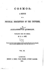 Cover of: Cosmos: A Sketch of a Physical Description of the Universe by Alexander von Humboldt