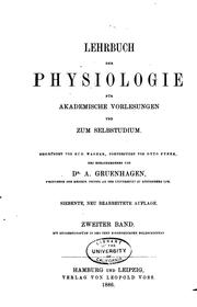 Cover of: Lehrbuch der Physiologie für akademische Vorlesungen und zum Selbstudium by Otto Funke, Rudolph Wagner, Alfred W . Gruenhagen