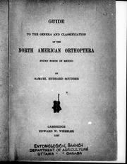 Cover of: Guide to the genera and classification of the North American Orthoptera found north of Mexico