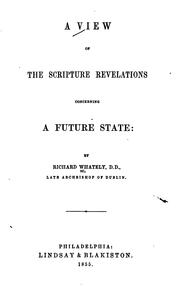 Cover of: A View of the Scripture Revelations Concerning a Future State