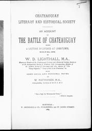 Cover of: An account of the Battle of Châteauguay by by W.D. Lighthall ; with some local and personal notes by W. Patterson.
