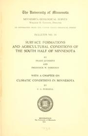 Cover of: Surface formations and agricultural conditions of the south half of Minnesota