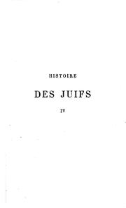 Cover of: Histoire des Juifs by Heinrich Hirsch Graetz