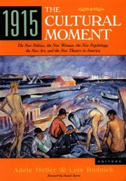 Cover of: 1915, The Cultural Moment by Adele Heller, Lois Palken Rudnick