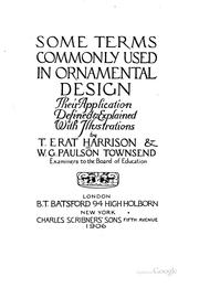 Cover of: Some Terms Commonly Used in Ornamental Design: Their Application Defined ...