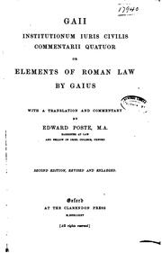 Cover of: Institutionum Iuris Civilis Commentarii Quatuor: or, Elements of Roman Law