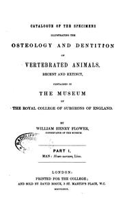 Cover of: Catalogue of the Specimens Illustrating the Osteology and Dentition of Vertebrated Animals ...