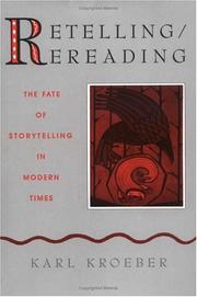 Cover of: Retelling/rereading by Karl Kroeber
