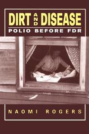 Cover of: Dirt and disease: polio before FDR