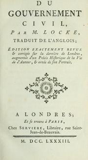 Cover of: Du gouvernement civil by John Locke