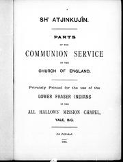 Cover of: Sh'atjinkujîn ; parts of the Communion service of the Church of England by Church of England