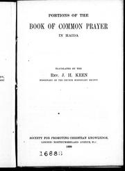 Cover of: Portions of the Book of common prayer in Haida by translated by J.H. Keen.