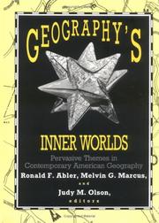 Cover of: Geography's inner worlds by edited by Ronald F. Abler, Melvin G. Marcus, and Judy M. Olson.