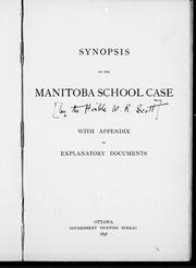 Cover of: Synopsis of the Manitoba school case: with appendix of explanatory documents.