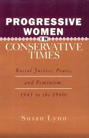 Cover of: Progressive women in conservative times by Susan Lynn