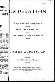 Cover of: Emigration: who should emigrate, how to emigrate, and where to emigrate