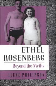 Ethel Rosenberg by Ilene J. Philipson
