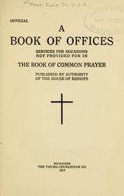 Cover of: A book of offices by Episcopal Church