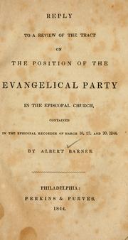 Cover of: Reply to a review of the tract on the position of the evangelical party in the Episcopal Church: contained in the Episcopal recorder of March 16, 23, and 30, 1844