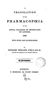 Cover of: A Translation of the Pharmacopoeia of the Royal College of Physicians of London, 1836.: With ...