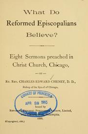 Cover of: What do Reformed Episcopalians believe?: eight sermons preached in Christ Church, Chicago