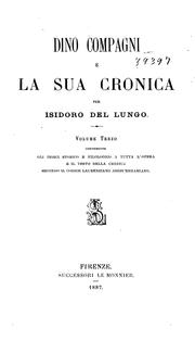 Cover of: Dino Compagni e la sua Cronica, per Isidoro del Lungo ...