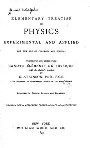 Cover of: Elementary Treatise on Physics, Experimental and Applied, for the Use of ...
