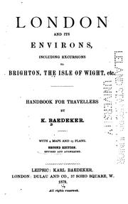 Cover of: London and Its Environs: Including Excursions to Brighton, the Isle of Wight, Etc. Handbook for ...