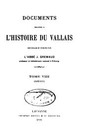 Cover of: Documents relatifs à l'histoire du Vallais by Jean Gremaud, Jean Gremaud