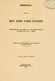 Cover of: Memorial of the Rev. John Paris Husdon: a minister of the gospel in the Presbyterian Church for sixty years