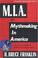 Cover of: M.I.A., or, Mythmaking in America