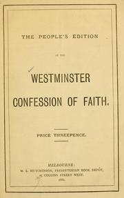 The People's edition of the Westminster confession of faith