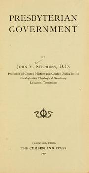 Presbyterian government by Stephens, John Vant