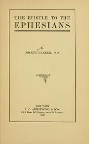 Cover of: The Epistle to the Ephesians... by Parker, Joseph