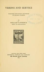 Cover of: Visions and service by Lawrence, William Bp.