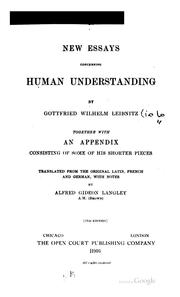 New Essays Concerning Human Understanding by Gottfried Wilhelm Leibniz, Carl Immanuel Gerhardt