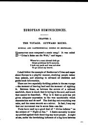 Cover of: European Reminiscences, Musical and Otherwise: Being the Recollections of ... by Louis Charles Elson, Louis Charles Elson