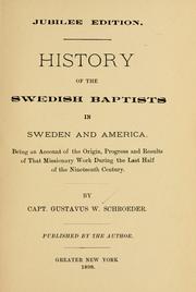 History of the Swedish Baptists in Sweden and America by Gustavus Wilhelm Schroeder