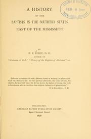 Cover of: A history of the Baptists in the southern states east of the Mississippi. by Benjamin Franklin Riley