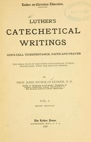 Cover of: Luther's catechetical writings by Martin Luther