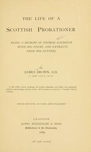 The life of a Scottish probationer by Brown, James